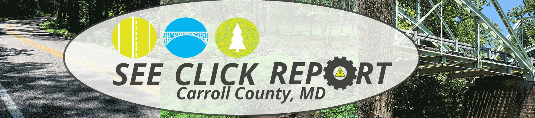 See Click Report- Application to Report Non-Emergency Issues in Carroll County, MD